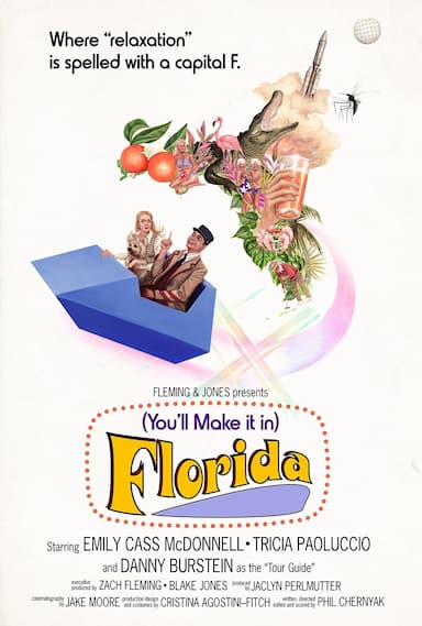 You'll Make It In Florida