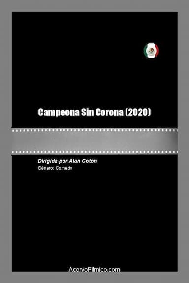 Campeona Sin Corona
