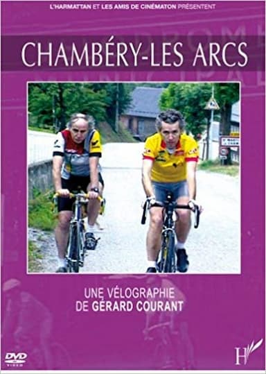 Chambéry-Les Arcs, une Vélographie de Gérard Courant