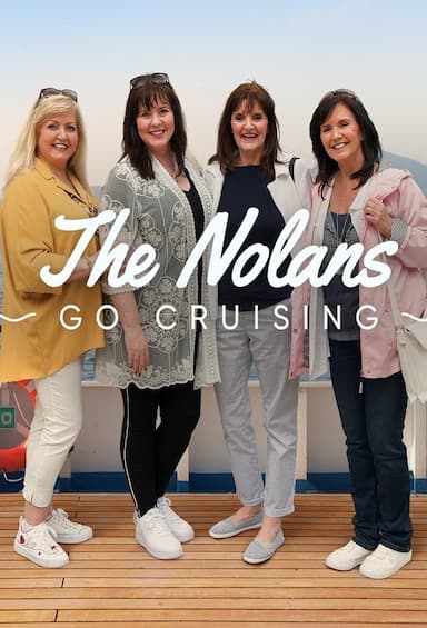 The Nolans Go Cruising