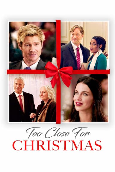 Too Close For Christmas