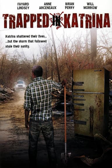 Trapped in Katrina