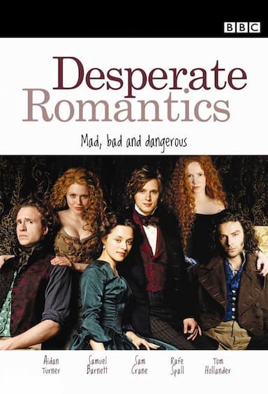 Desperate Romantics