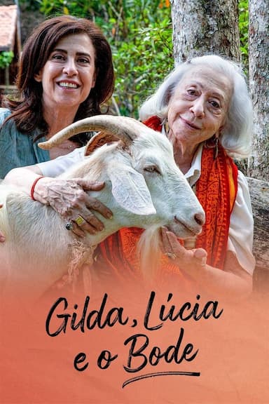 Gilda, Lúcia e o Bode