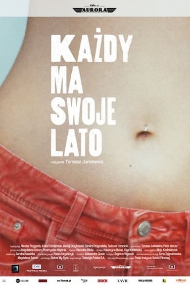 Kazdy ma swoje lato