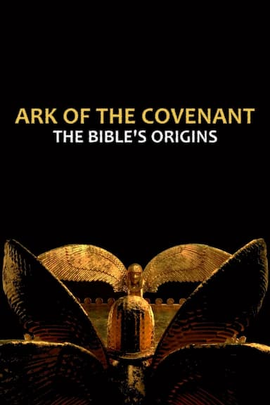 L'Arche d'alliance, aux origines de la Bible