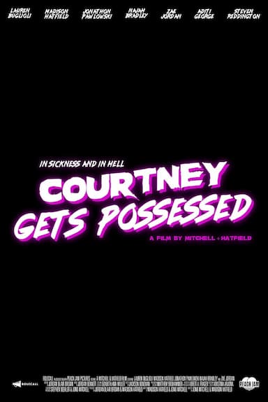 Courtney Gets Possessed
