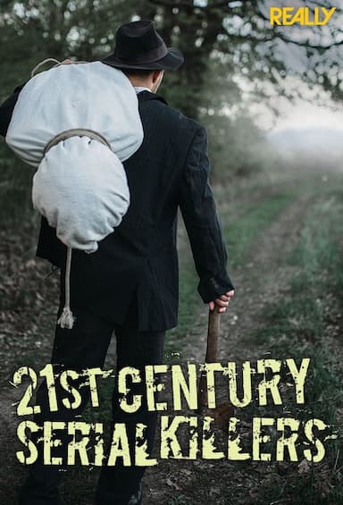 21st Century Serial Killer