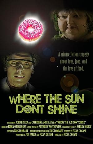 Where the Sun Don't Shine