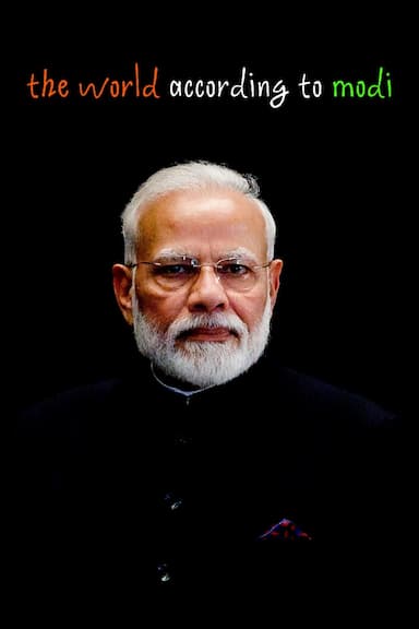 The World According to Modi: The New Strength of India