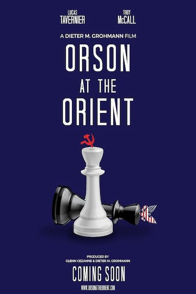 Orson at the Orient