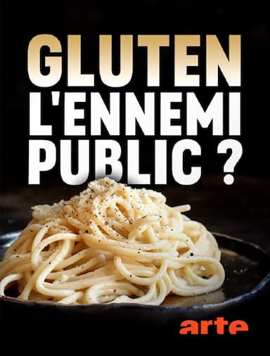 Gluten: Public Enemy?