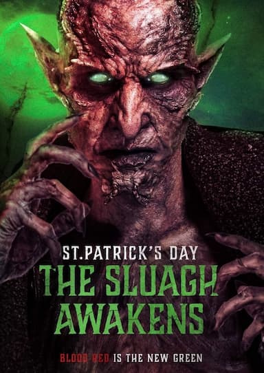 St. Patrick's Day: The Sluagh Awakens