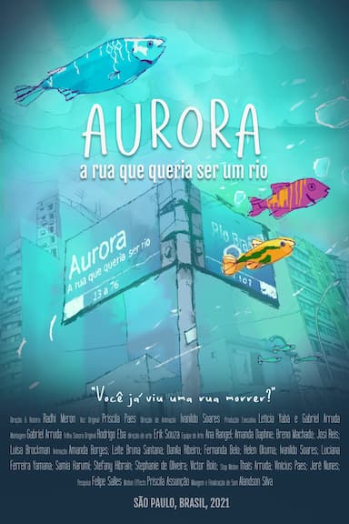 Aurora - A rua que queria ser rio