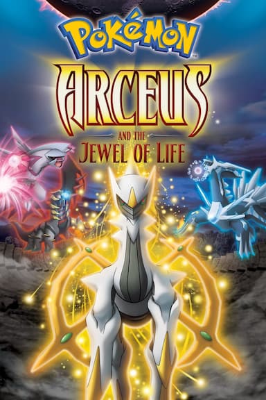 Pokémon: Arceus and the Jewel of Life