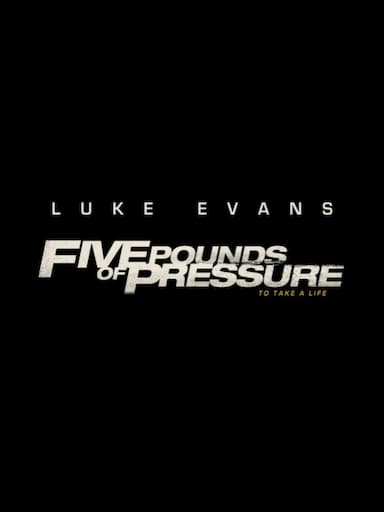 5lbs of Pressure