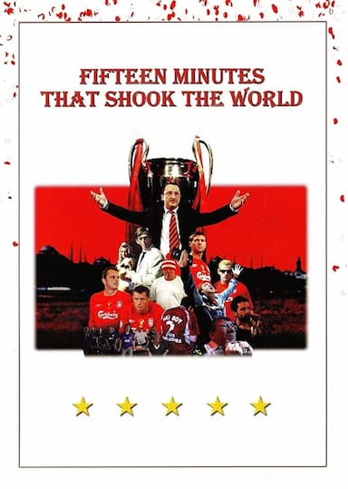 15 Minutes That Shook the World