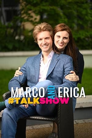 Marco and Erica #TALKSHOW