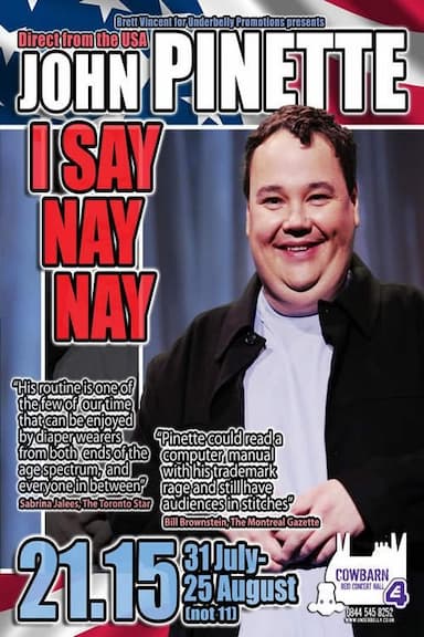 John Pinette: I Say Nay Nay