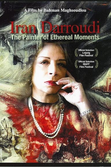 Iran Darroudi: The Painter of Ethereal Moments
