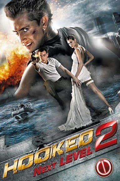 Hooked 2: Next Level