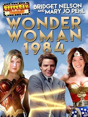 RiffTrax Presents: Wonder Woman 1984
