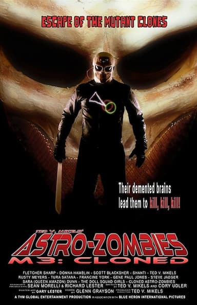 Astro Zombies: M3 - Cloned