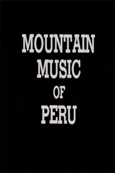 Mountain Music of Peru
