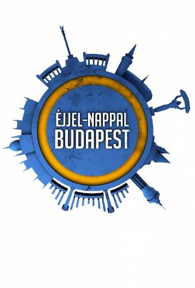 Éjjel-nappal Budapest