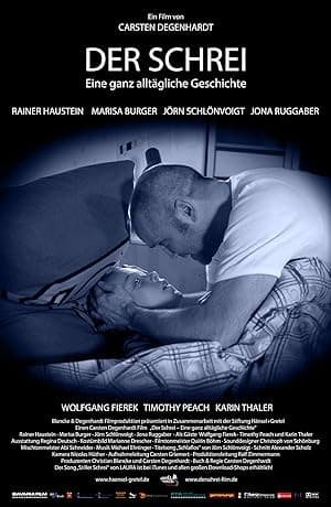 Der Schrei - Eine ganz alltägliche Geschichte