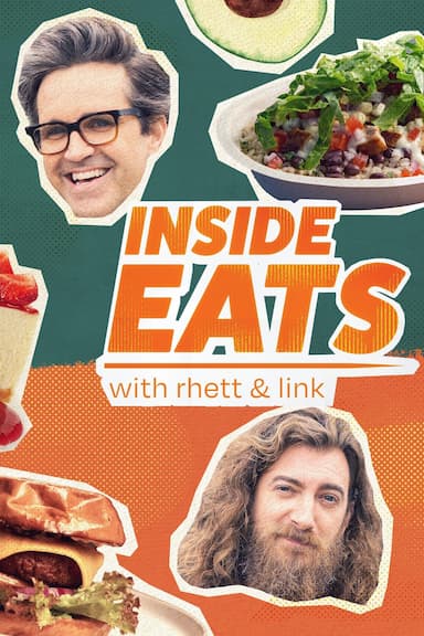Inside Eats with Rhett & Link