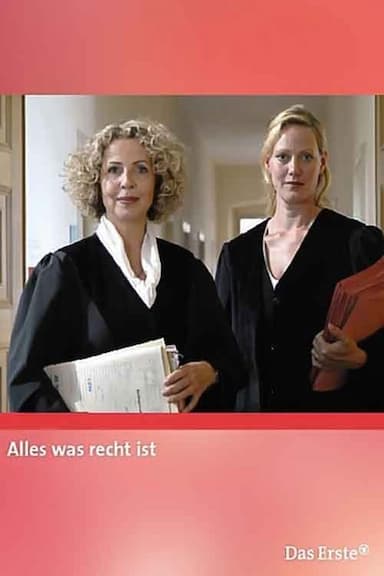 Alles was recht ist