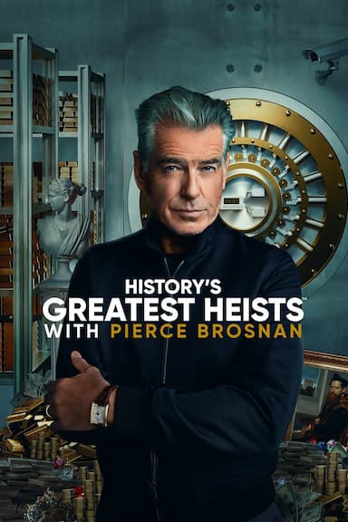 History's Greatest Heists