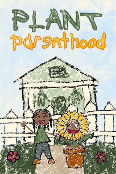 Plant Parenthood
