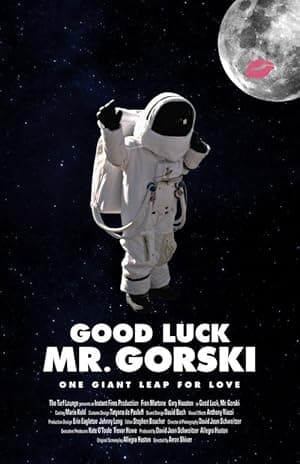 Good Luck, Mr. Gorski