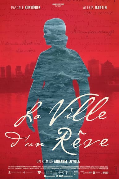 La ville d'un rêve (City of a Dream)