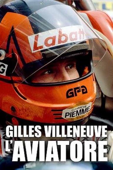 L'aviatore - Gilles Villeneuve