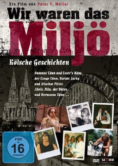 Wir waren das Miljoe
