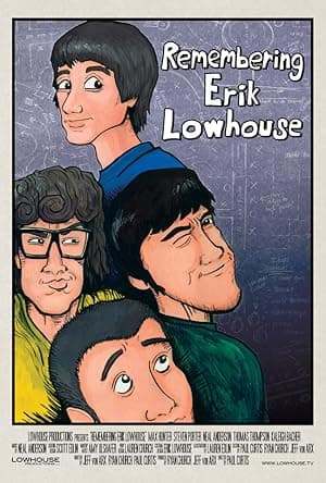 Remembering Erik Lowhouse