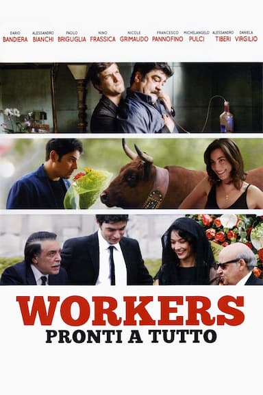 Workers - Pronti a tutto