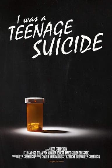 I Was a Teenage Suicide