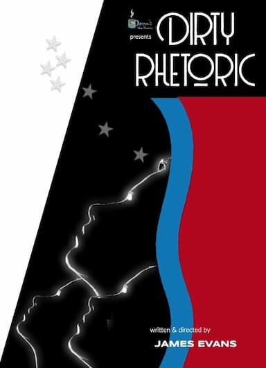 Dirty Rhetoric