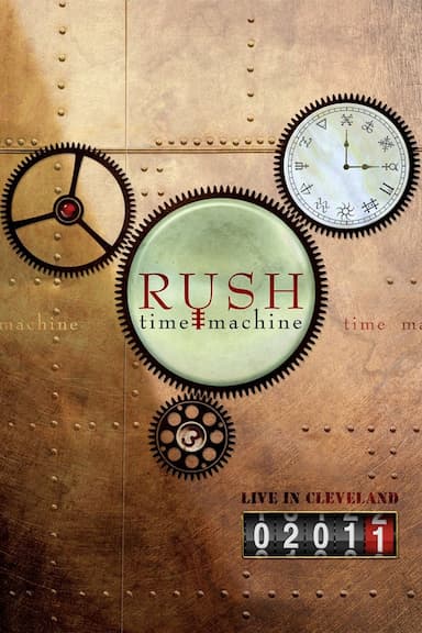 Rush: Time Machine - Live in Cleveland 02011