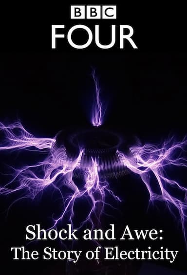 Shock and Awe: The Story of Electricity