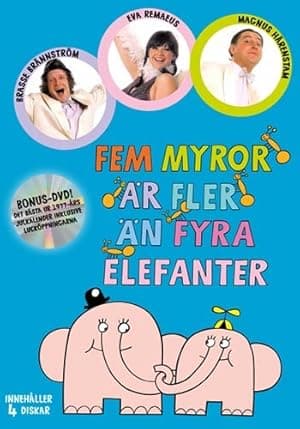 Fem myror är fler än fyra elefanter