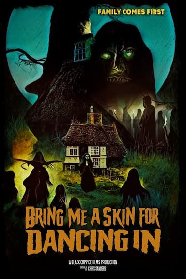 Bring Me a Skin for Dancing In