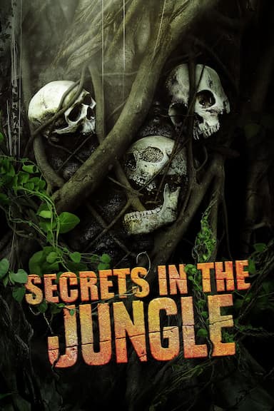 Secrets in the Jungle