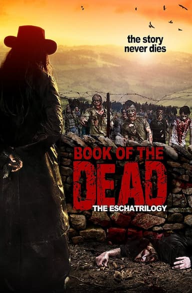 The Eschatrilogy: Book of the Dead
