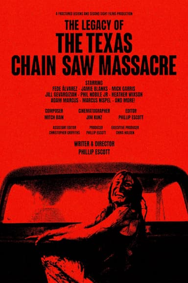 The Legacy of the Texas Chain Saw Massacre