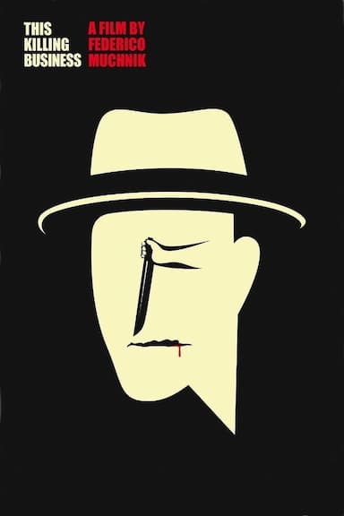 This Killing Business